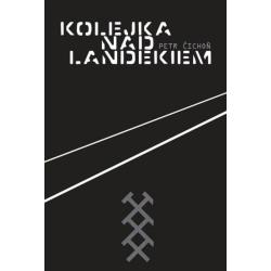 KOLEJKA NAD LANDEKIEM