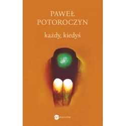 KAŻDY KIEDYŚ