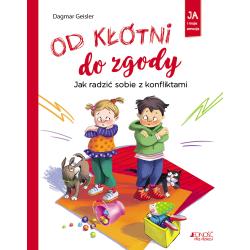 OD KŁÓTNI DO ZGODY. JAK RADZIĆ SOBIE Z KONFLIKTAMI
