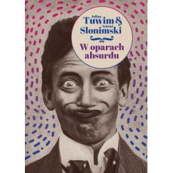 W OPARACH ABSURDU