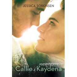 ROZSTRZYGNIĘCIE CALLIE I KAYDENA