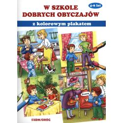 W SZKOLE DOBRYCH OBYCZAJÓW