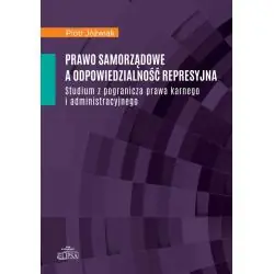 PRAWO SAMORZĄDOWE A ODPOWIEDZIALNOŚĆ REPRESYJNA