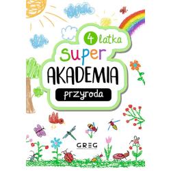 PRZYRODA. SUPER AKADEMIA 4 LATKA