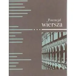 POTENCJAŁ WIERSZA