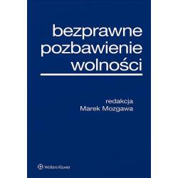 BEZPRAWNE POZBAWIENIE WOLNOŚCI