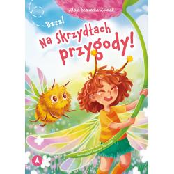 BZZZ! NA SKRZYDŁACH PRZYGODY!