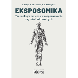 EKSPOSOMIKA. TECHNOLOGIE OMICZNE W ROZPOZNAWANIU ZAGROŻEŃ ZDROWOTNYCH
