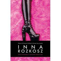 INNA ROZKOSZ. ŚWIAT DOMINACJI I ULEGŁOŚCI SEKSUALNEJ