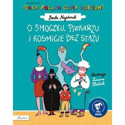 O SMOCZKU, PIEKARZU I KOSMICIE BEZ STAŻU