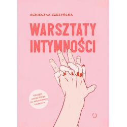 WARSZTATY INTYMNOŚCI