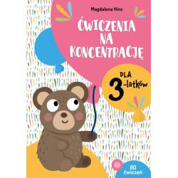ĆWICZENIA NA KONCENTRACJĘ DLA 3-LATKÓW