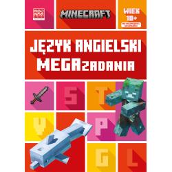 MINECRAFT. JĘZYK ANGIELSKI. MEGAZADANIA 10+