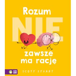 ROZUM NIE ZAWSZE MA RACJĘ