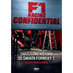F1 RACING CONFIDENTIAL. ZAKULISOWE HISTORIE ZE ŚWIATA FORMUŁY 1