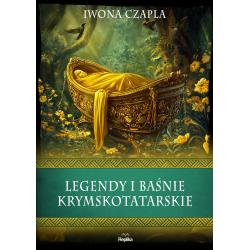 LEGENDY I BAŚNIE KRYMSKOTATARSKIE. WIERZENIA I ZWYCZAJE