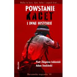 POWSTANIE KACET I INNE HISTORIE