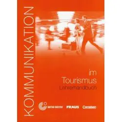 KOMMUNIKATION IM TOURISMUMUS LEHRERHANDBUCH