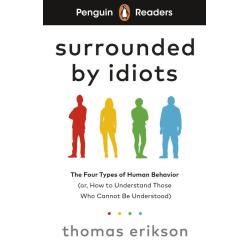 SURROUNDED BY IDIOTS. PENGUIN READERS LEVEL 7