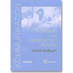 KOMMUNIKATION IN SOZIALEN UND MEDIZINISCHEN BERUFEN