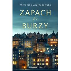 ZAPACH PO BURZY