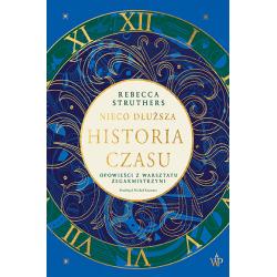 NIECO DŁUŻSZA HISTORIA CZASU