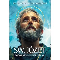 ŚW. JÓZEF. BIOGRAFIA ILUSTROWANA