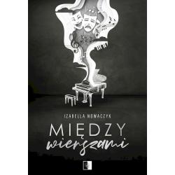 MIĘDZY WIERSZAMI