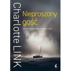 NIEPROSZONY GOŚĆ