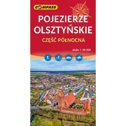 POJEZIERZE OLSZTYŃSKIE MAPA TURYSTYCZNA 1 : 50 000