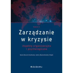 ZARZĄDZANIE W KRYZYSIE