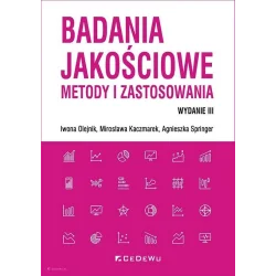 BADANIA JAKOŚCIOWE METODY I ZASTOSOWANIA