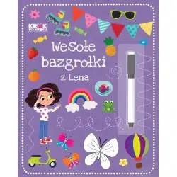 WESOŁE BAZGROŁKI Z LENĄ. KROK PO KROKU