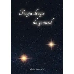 TWOJA DROGA DO GWIAZD