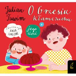 O GRZESIU KŁAMCZUCHU I JEGO CIOCI