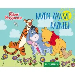 DISNEY KUBUŚ I PRZYJACIELE. RAZEM ZAWSZE RAŹNIEJ. ROZKŁADANKA