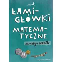 ŁAMIGŁÓWKI MATEMATYCZNE MONETY I ZAPAŁKI