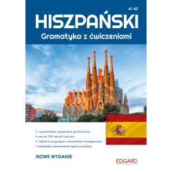 HISZPAŃSKI GRAMATYKA Z ĆWICZENIAMI. POZIOM A1-B2