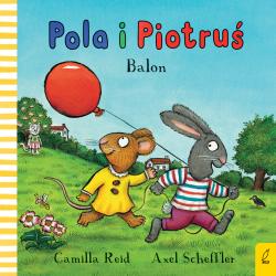 BALON. POLA I PIOTRUŚ