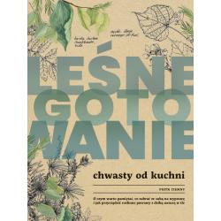 LEŚNE GOTOWANIE. CHWASTY OD KUCHNI
