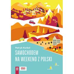 SAMOCHODEM NA WEEKEND Z POLSKI