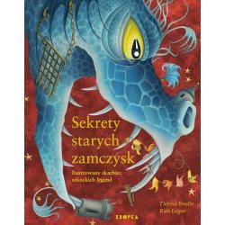 SEKRETY STARYCH ZAMCZYSK. ILUSTROWANY SKARBIEC SZKOCKICH LEGEND