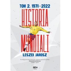 HISTORIA MUNDIALI. TOM 2: 1978–2022