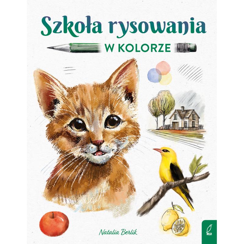 SZKOŁA RYSOWANIA W KOLORZE