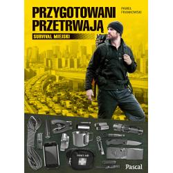 PRZYGOTOWANI PRZETRWAJĄ