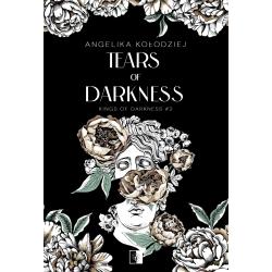 TEARS OF DARKNESS. KINGS OF DARKNESS 2