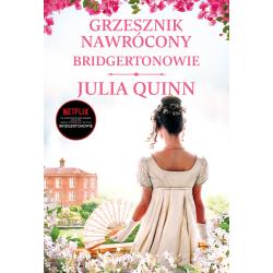 GRZESZNIK NAWRÓCONY. BRIDGERTONOWIE