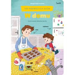 W DOMU. 100 PIERWSZYCH SŁÓW
