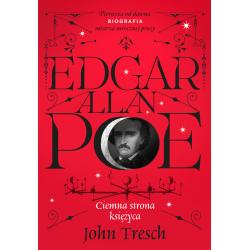 EDGAR ALLAN POE. CIEMNA STRONA KSIĘŻYCA
