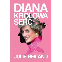 DIANA. KRÓLOWA SERC
